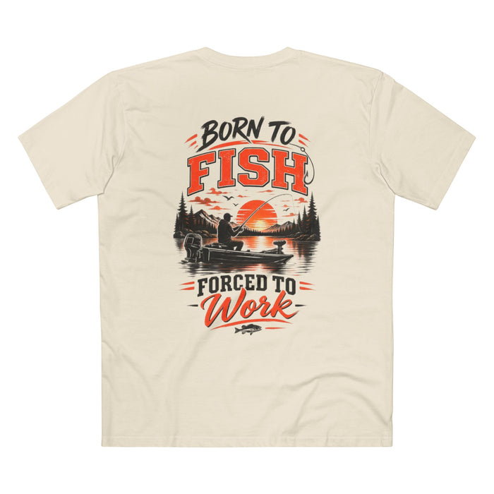 Born to Fish Shirt – Forced to Work Fishing Tee