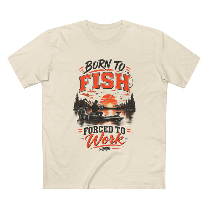 Born to Fish Shirt – Forced to Work Fishing Tee